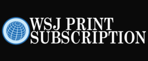 WSJ Print Subscription